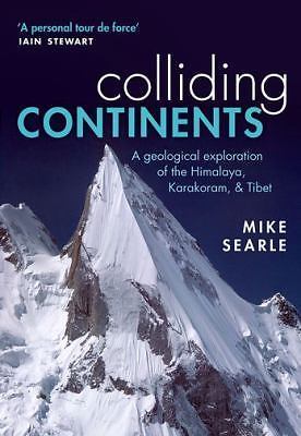 Colliding continents a - continents:,