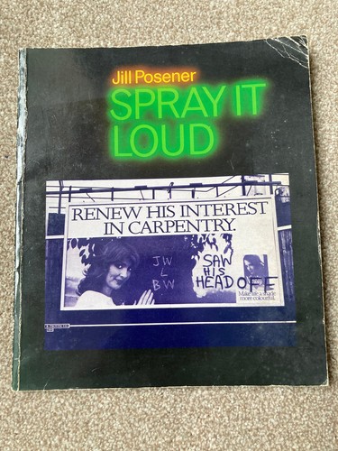 Spray loud jill posener - loud,