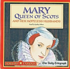 Horribly Famous - Mary Queen