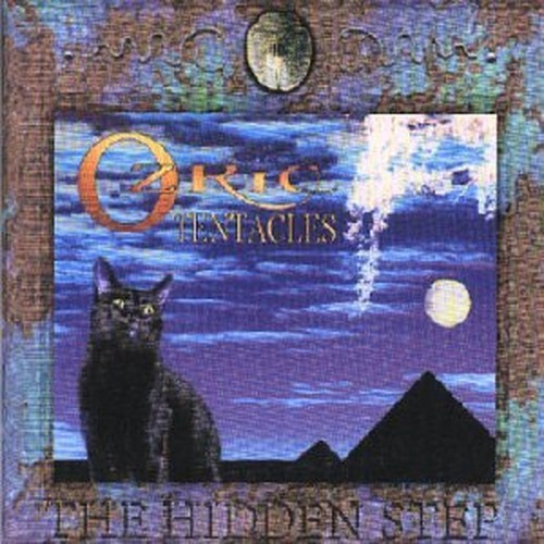 Ozric tentacles hidden - hidden, step