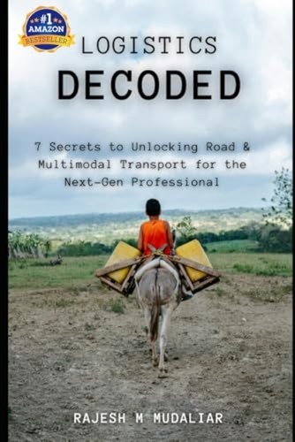 Logistics decoded secrets - logistics,