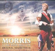 Morris: A Life with Bells On -