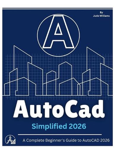Autocad 2026 simplified - 2026, a