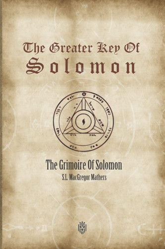 The greater key solomon - the,