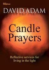Candle Prayers [Paperback] David Adam [Paperback] David Adam [P... by David Adam