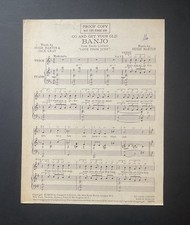 GO AND GET YOUR OLD BANJO -