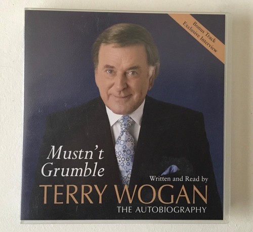 Mustn grumble terry wogan - mustn't,