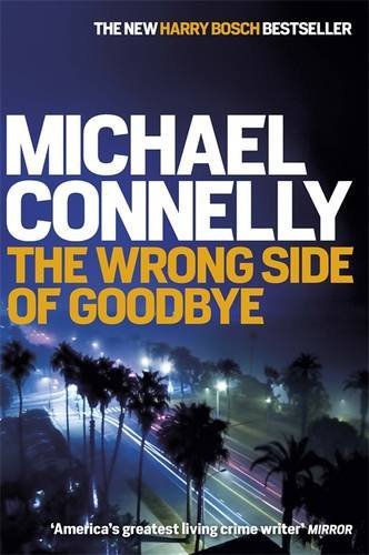 The wrong side goodbye - the,
