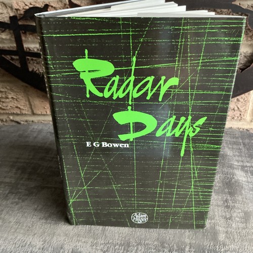 Radar days bowen 1987 - by,
