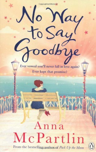 Way say goodbye by anna - by,