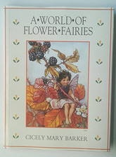 A World of Flower Fairies (Flower S.) by Barker, Cicely Mary Hardback Book The