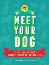 Meet Your Dog: The