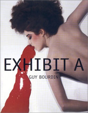 Exhibit A: Guy Bourdin - Guy