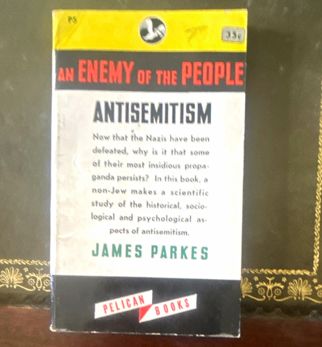 Antisemitism james parkes - by,