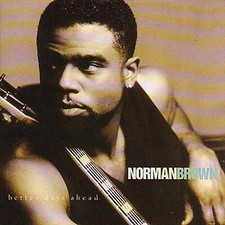 Norman Brown : Better Days Ahead CD Value Guaranteed from eBay’s biggest seller!