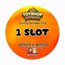 1 x slot Instant complete  (