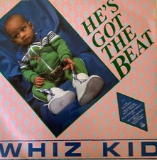 RARE WHIZ KID - HE`S GOT THE BEAT  12" SINGLE ON UK TOMMY BOY RECORDS  EX