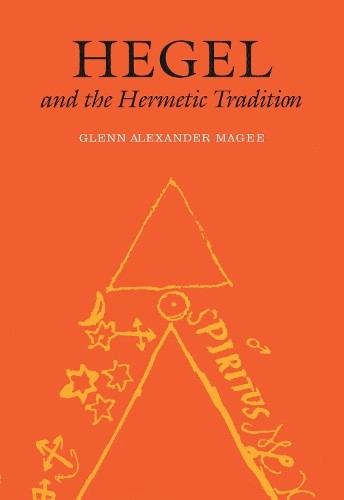 Hegel and the hermetic - and,