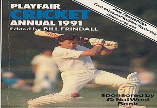 Playfair cricket annual 1991 - cricket,