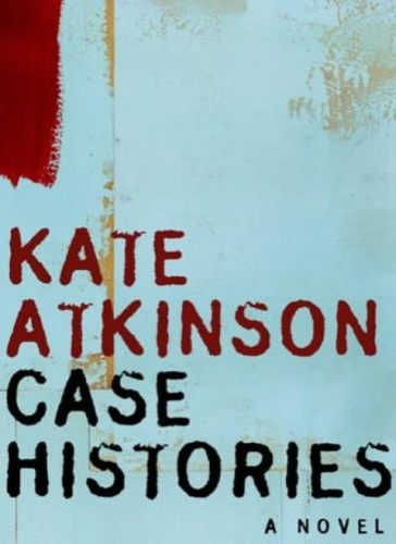 Case histories kate - case,