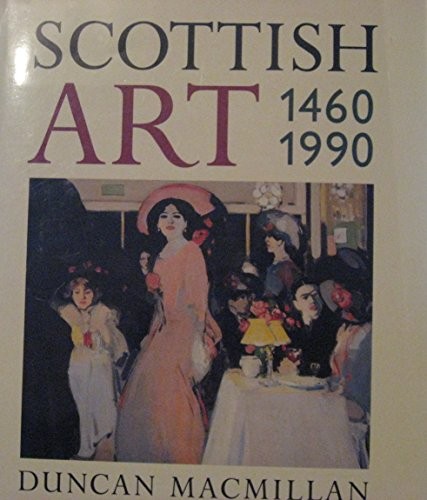 Scottish art 1460 2000 - 1460-2000, by