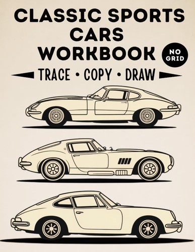Classic sports cars - cars, drawing