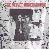 The Velvet Underground : The Best of the Velvet Underground: Words and Music of