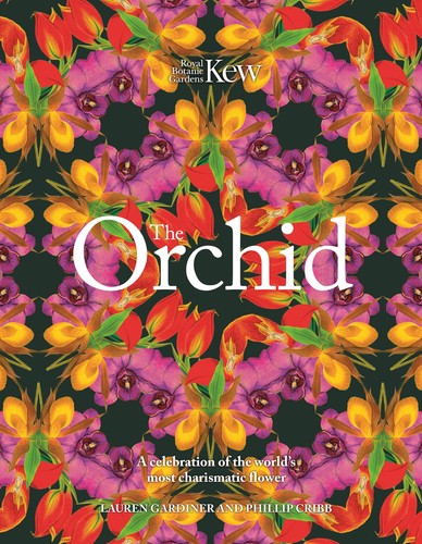 The orchid royal botanic - the,