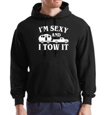 I'm Sexy and I Tow It Hoody