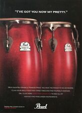 2005 Print Ad of Pearl Primero Red Sparkle Pro Congas I've got you now my pretty
