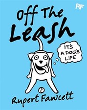 Off The Leash: It's a Dog's