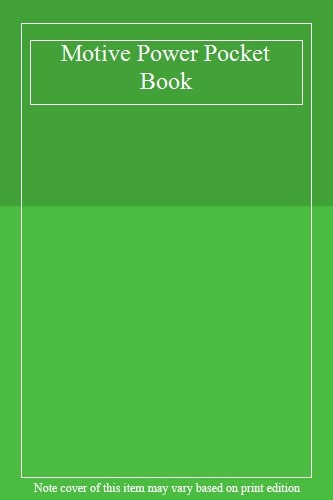 Motive power pocket book - power,