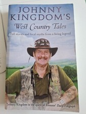 Johnny Kingdom's West Country Tales By Johnny Kingdom. 9780552163316