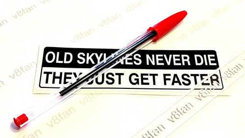 81g old skylines - never, die"