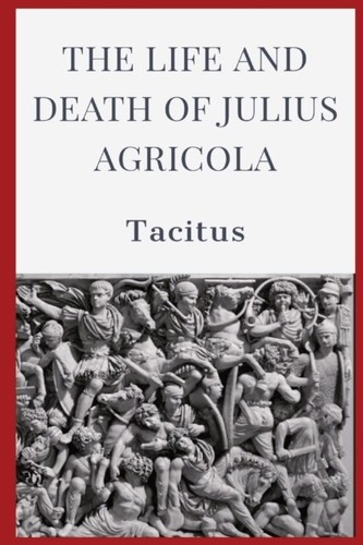 Tacitus life and death of - -,
