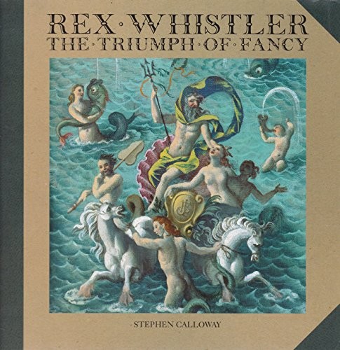 Rex whistler the triumph - whistler:,