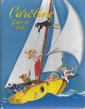 Pierre Probst Caroline goes to sea 1954 rare book 1st English language UK edn