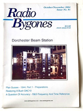 Radio Bygones No 91  Oct/No 2004 - Bush DAC10 - 1944 Invasion Comms Planning
