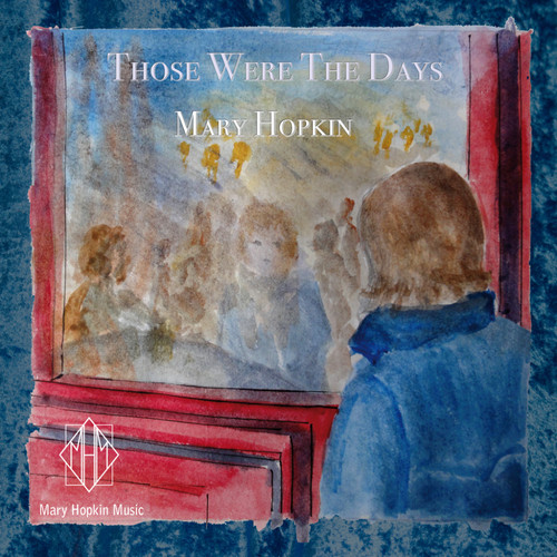 Mary hopkin those were the - hopkin,