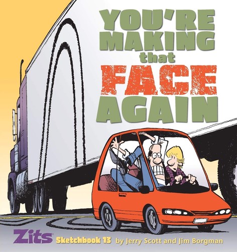 You making that face again - you're,