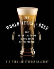 The World Atlas of Beer by Tim