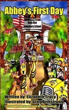 Abbey's First Day by Elizabeth