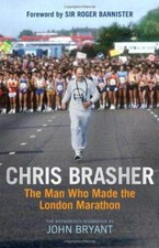 Chris Brasher: The Man Who