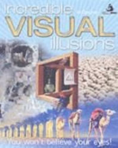Incredible visual illusions - incredible, illusions-na
