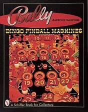 Bally Bingo Pinball Machines, Jeffrey Lawton,  Ha