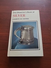 The Observer's Book of Silver