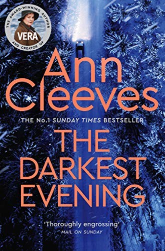The darkest evening vera - the,