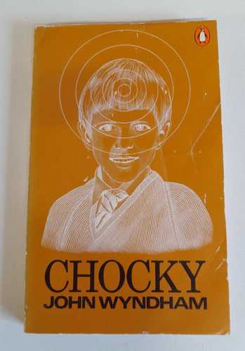 Chocky john wyndham good - by,