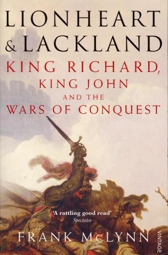 Lionheart and lackland king - and, lackland: