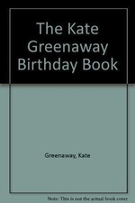 The Kate Greenaway Birthday